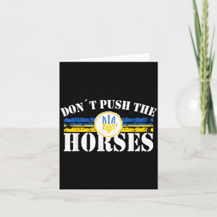 Duw de paarden niet - Grappige Meme-quote voor Kaart