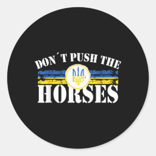 Duw de paarden niet - Grappige Meme Quote voor Ronde Sticker