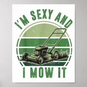 Duw grasmaaier Ik ben Y en ik maaide het Grappig m Poster