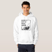 Duw het echt goede grasmaaier in beweging zet hoodie (Voorkant volledig)