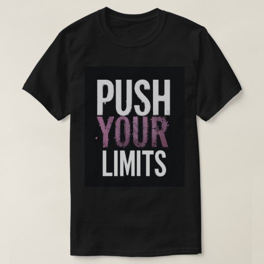 Duw Je Grenzen Mannen Motiverende T-Shirt (Design voorkant)