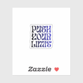 Duw Je Limiet – Vintage Golvende Motivatie Sticker