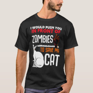 Duw je voor zombies red mijn kat huisdier t-shirt
