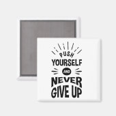 Duw jezelf en geef nooit op magneet (Voorkant / Achterkant)