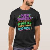 Duw jezelf Motivatie T-shirt (Voorkant)