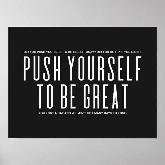 Duw jezelf om geweldig te zijn | Motivatie prijsop Poster (Voorkant)