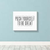 Duw jezelf om geweldig te zijn | Motivatie wandkun Canvas Afdruk (Insitu (Houten vloer))