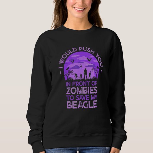 Duw Jou In Zombies Om Mijn Beagle Te Redden Funny Trui (Voorkant)
