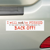 Duw me niet - Blijf achter Bumpersticker (Op auto)