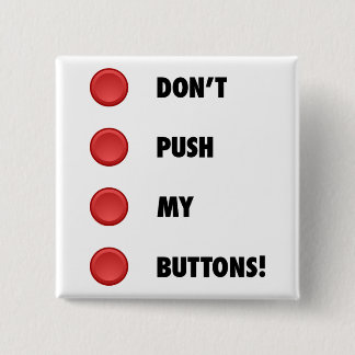 Duw mijn Buttonnen niet! Vierkante Button 5,1 Cm