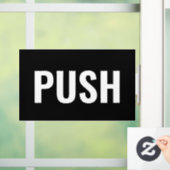 "Duwen" deur bord, Zwart/Wit, Doe-het-zelf bericht Raamsticker (Huis)