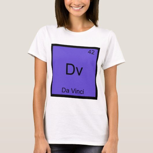 Dv - Da Vinci Grappige Chemie Elementsymbool T-shi T-shirt (Voorkant)