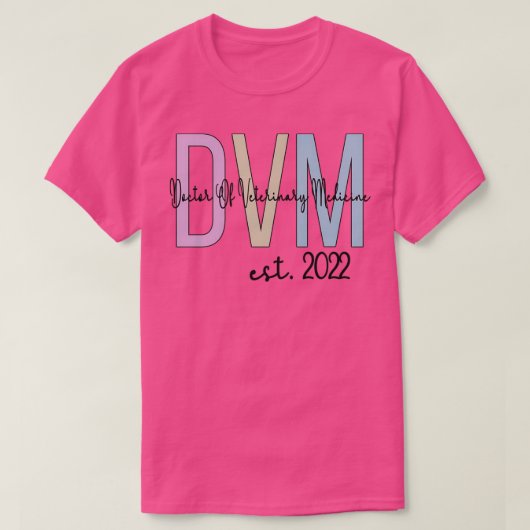 DVM 2022 Doctor of Veterinary Medicine Graduation  T-shirt (Design voorkant)
