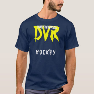 DVR, H O C K E Y, BORN WINNERS T-SHIRT