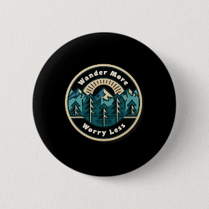 Dwaal Meer Maak Je Minder Zorgen Wandelaars Bergli Ronde Button 5,7 Cm