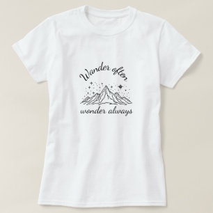 Dwaal vaak, verwonder je altijd - Adventure T-shir T-shirt