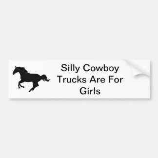 Dwaas Cowboy Bumpersticker