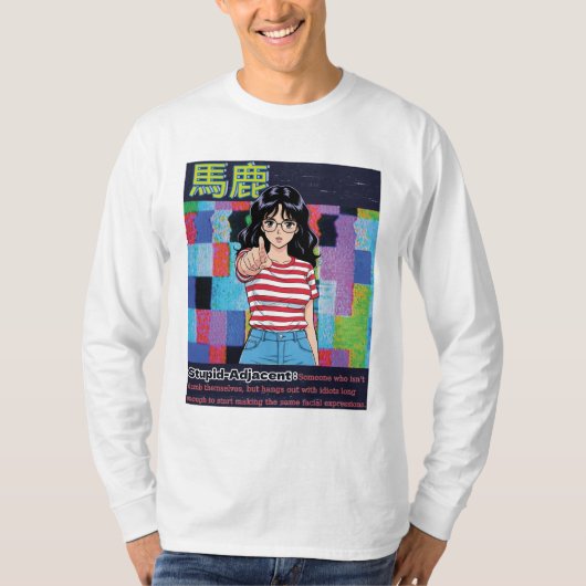 Dwaas Ernaast T-shirt (Voorkant)