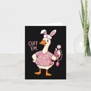 Dwaas Ganzen Meme Grappig Pasen Verpleegster Cuff  Kaart