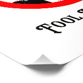 Dwaas me eens anti-Trump Foto Afdruk (Hoek)