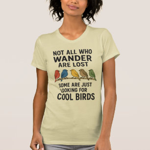 Dwalende Natuurliefhebber Op Zoek Naar Coole Vogel T-shirt