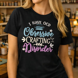 Dwangmatige Ambachtelijke Stoornis T-shirt