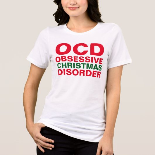 Dwangstoornis met Kerst OCD, Grappige T-shirts (Voorkant)