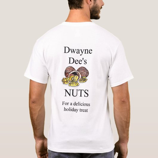 Dwayne Dee's Nuts Kerstvakantie cadeau idee T-shirt (Achterkant)