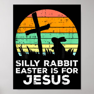 Dwaze Konijn Pasen is voor Jezus Christelijke Kind Poster