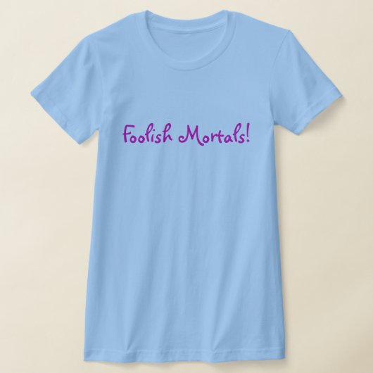 Dwaze stervelingen! t-shirt (Laagn)