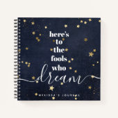 Dwazen die dromen citeren gouden sterren marine Ke Notitieboek (Voorkant)