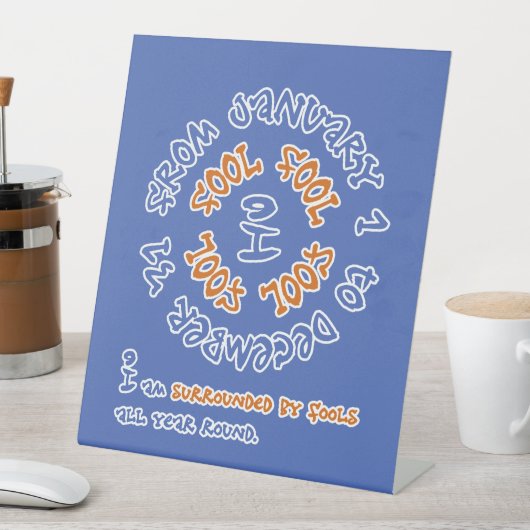 Dwazen het hele jaar door reclamebord met voetstuk (Insitu)