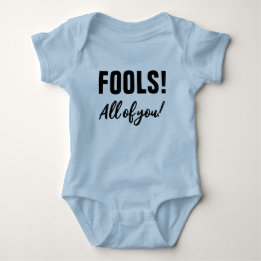 Dwazen! Jullie allemaal! Funny Halloween Romper
