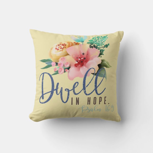 Dwell in Hope Verse Floral Kussen (Voorkant)