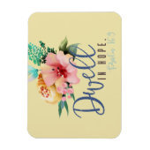 Dwell in Hope Verse Floral Magneet (Verticaal)
