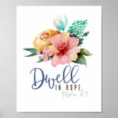 Dwell in Hope Verse Floral Poster (Voorkant)