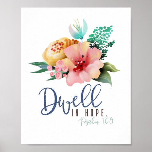 Dwell in Hope Verse Floral Poster (Voorkant)