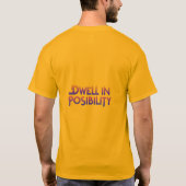 Dwell in Mogelijkheid T-shirt (Achterkant)
