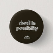 Dwell in potentie ronde button 3,2 cm (Voorkant)