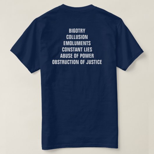 Dweperij Collusie Emolumenten Obstructie Impeach T-shirt (Design achterkant)