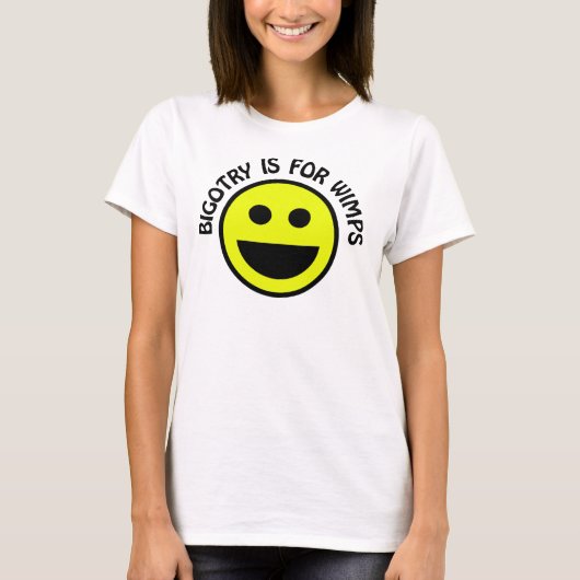 Dweperij is voor Wimps Smile Face T-shirt (Voorkant)