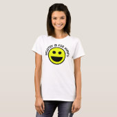 Dweperij is voor Wimps Smile Face T-shirt (Voorkant volledig)