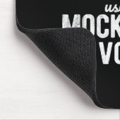 Dwing me niet mijn Mock Trial-stem advocaat te geb Muismat (Hoek)