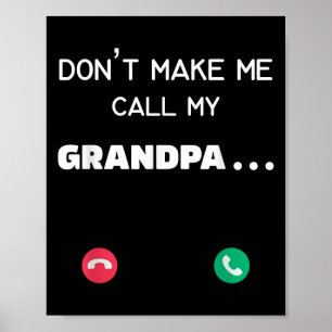 Dwing me niet mijn opa te bellen poster