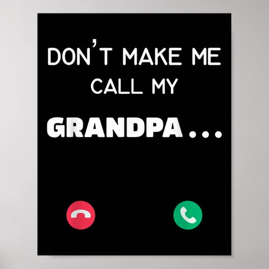 Dwing me niet mijn opa te bellen poster (Voorkant)