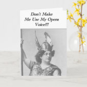 Dwing me niet om mijn Opera stem te gebruiken Kaart (Gele Bloem)