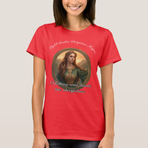 Dwynwen de patronesheilige van geliefden t-shirt