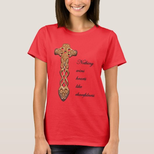 Dwynwen Nothing Wins Hearts Like Cheerfulness Quot T-shirt (Voorkant)
