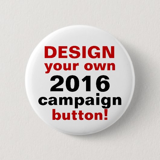 DY Design Your Ewn Campaign Button Pin (Voorkant)