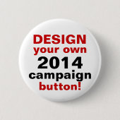 DY Design Your Ewn Campaign Button Pin (Voorkant)